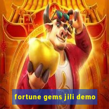 fortune gems jili demo